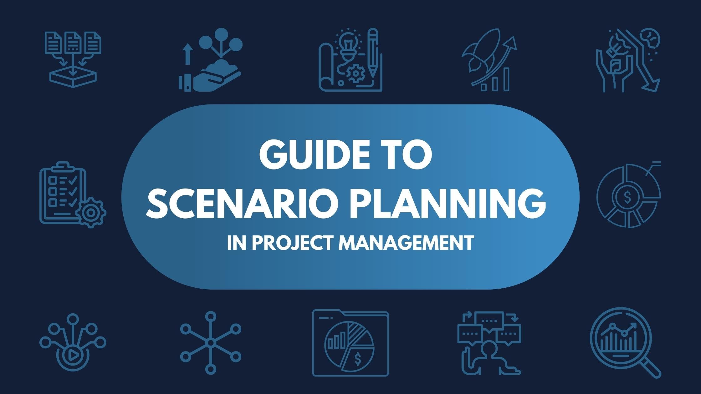 A Guide to Risk Scenario Planning
