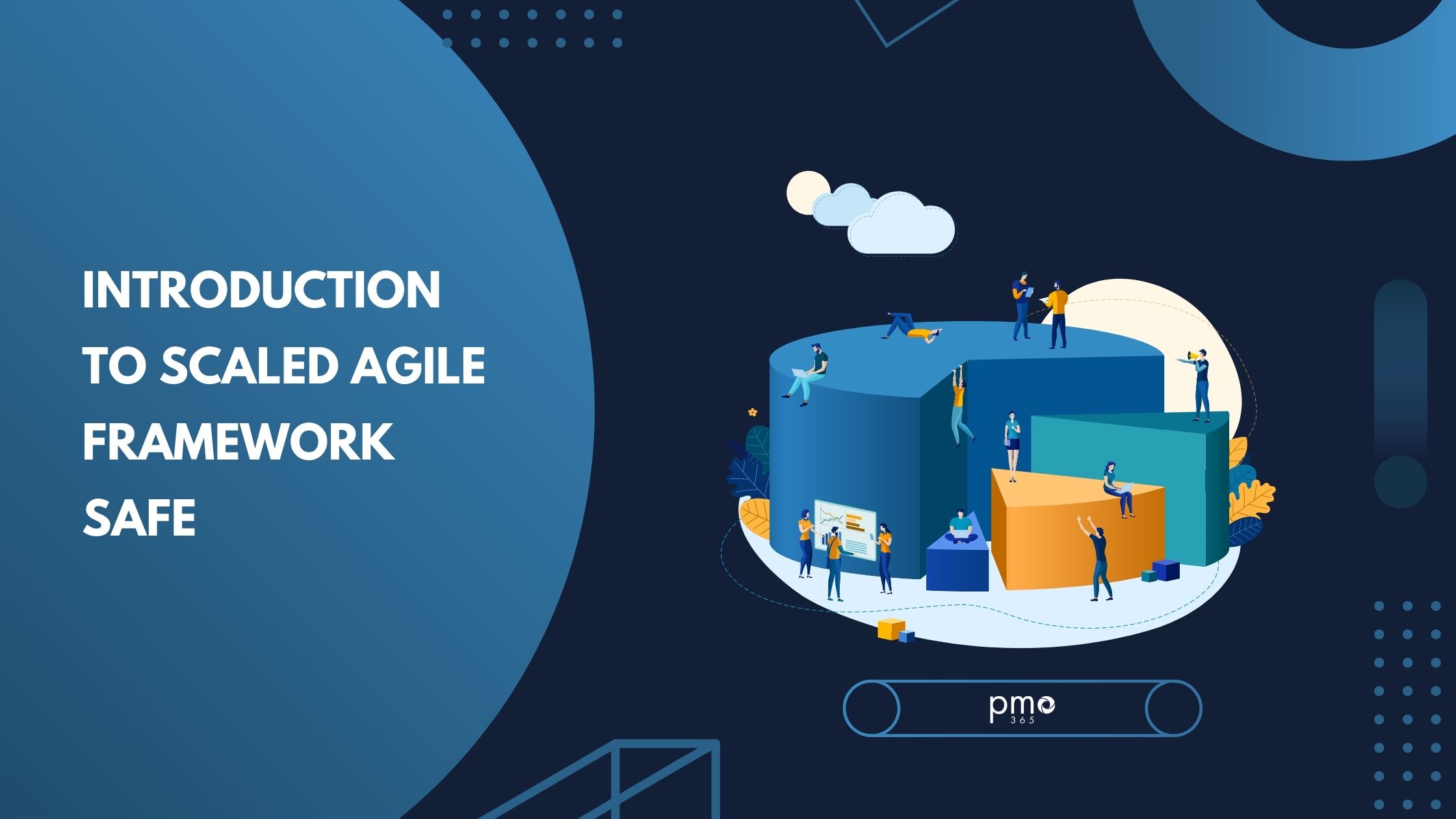 An Introduction to Scaled Agile Framework (SAFe)