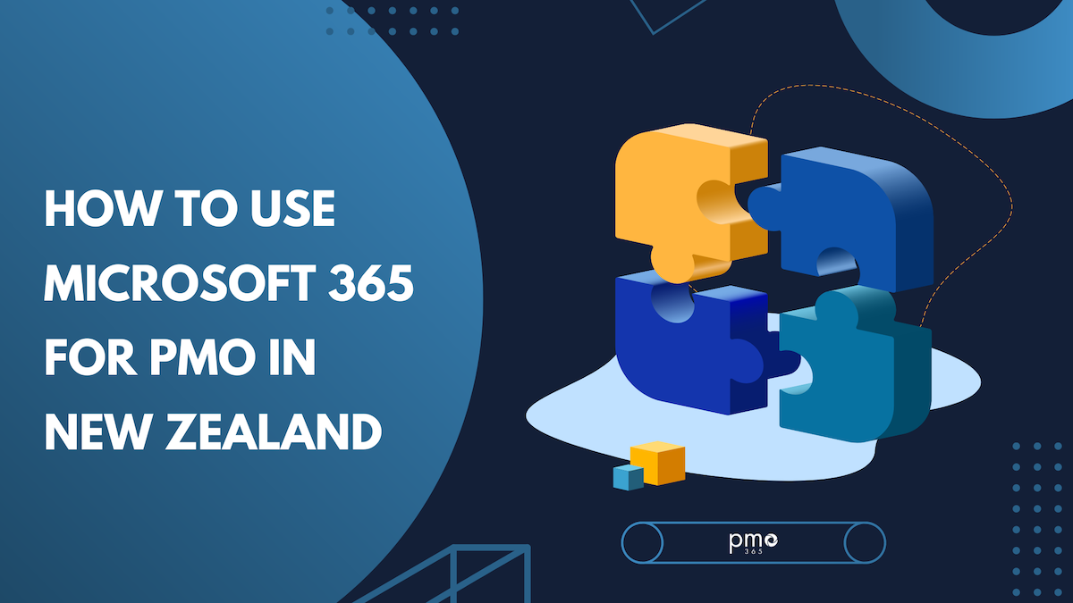 How PMOs Can Access Microsoft 365 in New Zealand